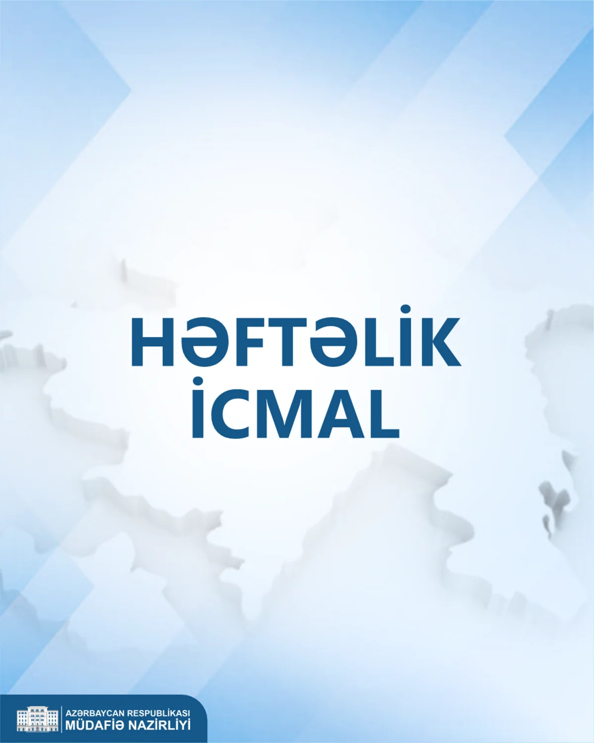Минобороны Азербайджана опубликовало еженедельный обзор