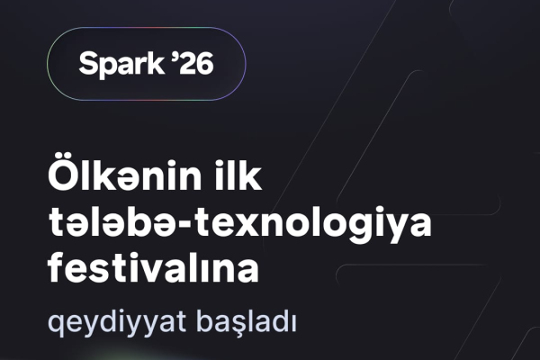 Spark ’26: Bir открывает регистрацию на первый в Азербайджане студенческий технофестиваль