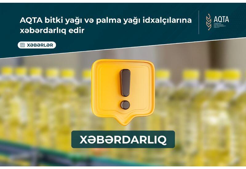 AQTA bir sıra bitki yağlarında uyğunsuzluqlar aşkarlayıb