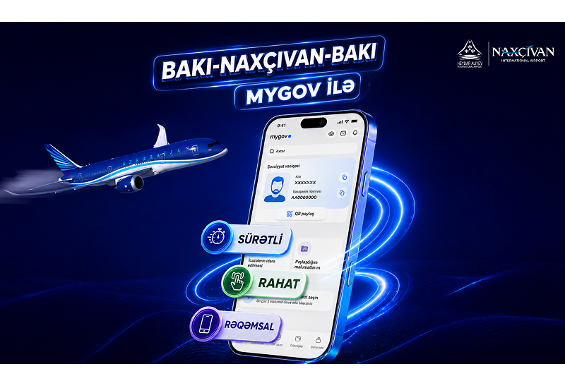 Bakı–Naxçıvan–Bakı marşrutu üzrə sərnişinlər üçün yeni rəqəmsal qeydiyyat xidməti istifadəyə verilib